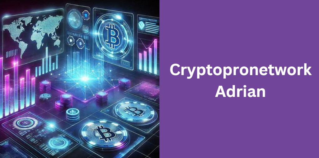 Cryptopronetwork Adrian