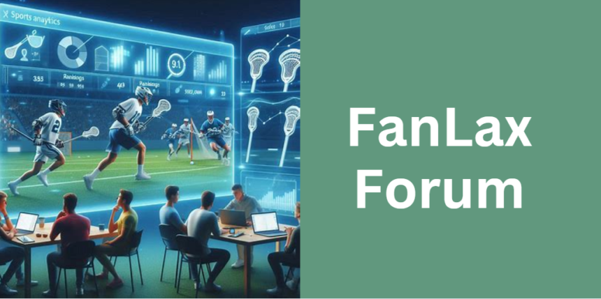 FanLax Forum