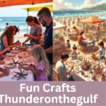 Fun Crafts Thunderonthegulf