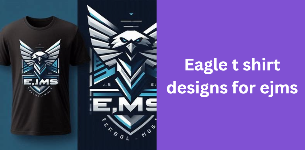 agle t shirt designs for ejms