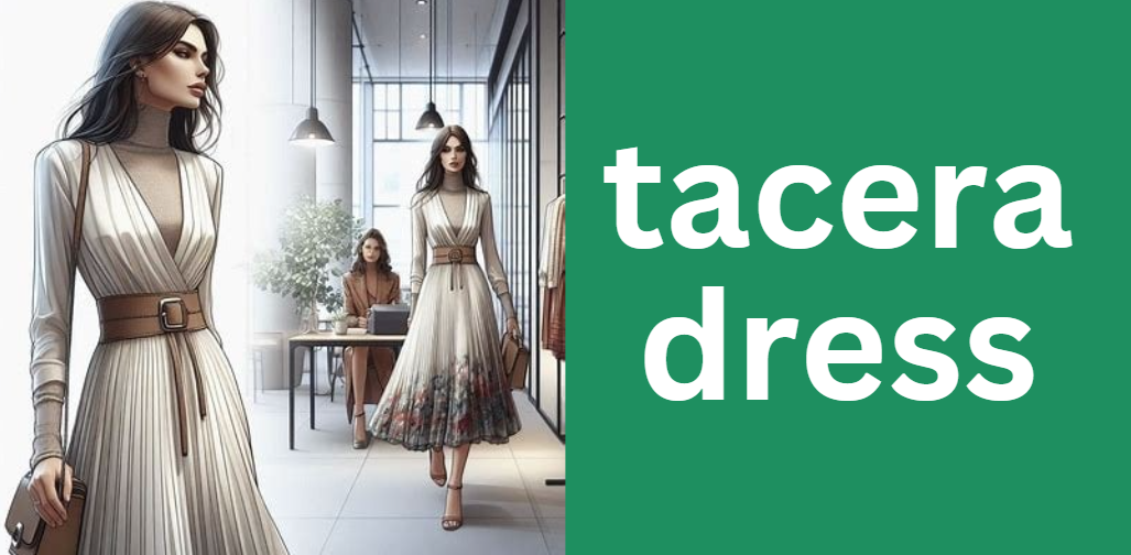 tacera dress